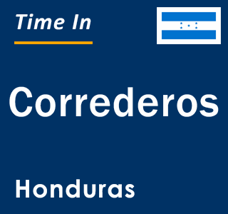 Current local time in Correderos, Honduras
