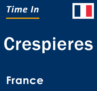 Current local time in Crespieres, France