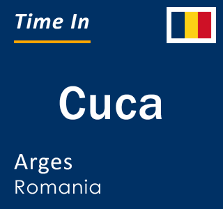 Current local time in Cuca, Arges, Romania