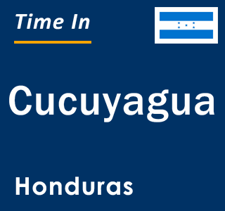 Current local time in Cucuyagua, Honduras