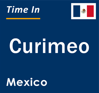 Current local time in Curimeo, Mexico