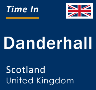 Current local time in Danderhall, Scotland, United Kingdom