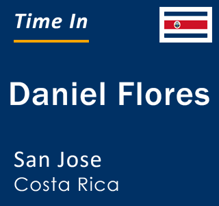 Current Local Time in Daniel Flores, San Jose, Costa Rica
