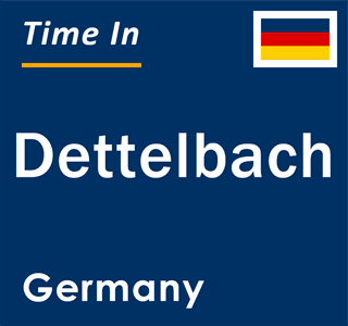 Current local time in Dettelbach, Germany