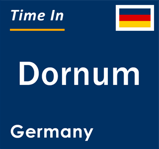Current local time in Dornum, Germany