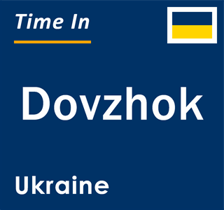 Current local time in Dovzhok, Ukraine