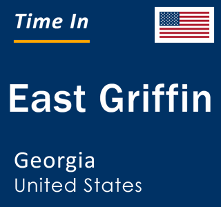 Current local time in East Griffin, Georgia, United States