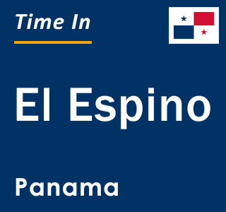 Current Local Time in El Espino, Panama