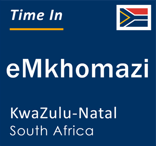 Current local time in eMkhomazi, KwaZulu-Natal, South Africa