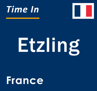 Current local time in Etzling, France