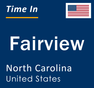 Current local time in Fairview, North Carolina, United States