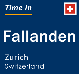 Current local time in Fallanden, Zurich, Switzerland