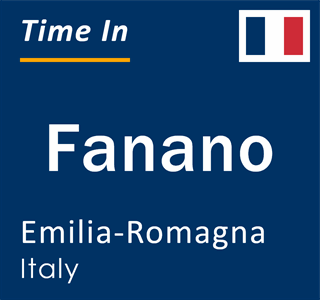 Current local time in Fanano, Emilia-Romagna, Italy