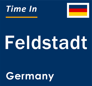 Current local time in Feldstadt, Germany