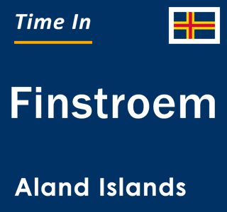 Current local time in Finstroem, Aland Islands