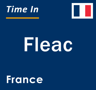 Current local time in Fleac, France