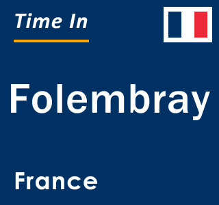 Current local time in Folembray, France