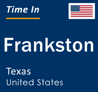 Current local time in Frankston, Texas, United States