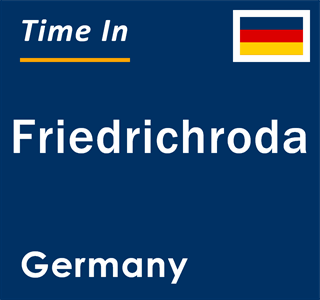 Current local time in Friedrichroda, Germany