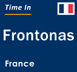 Current local time in Frontonas, France