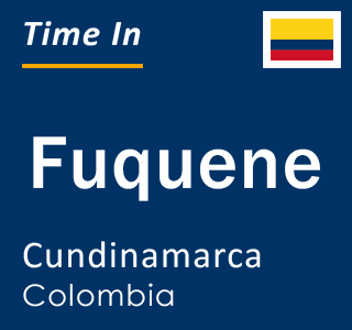 Current local time in Fuquene, Cundinamarca, Colombia