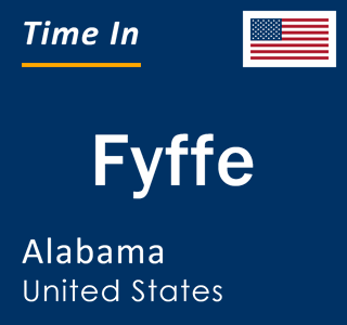 Current local time in Fyffe, Alabama, United States