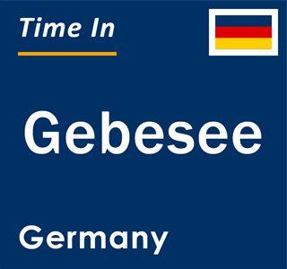 Current local time in Gebesee, Germany