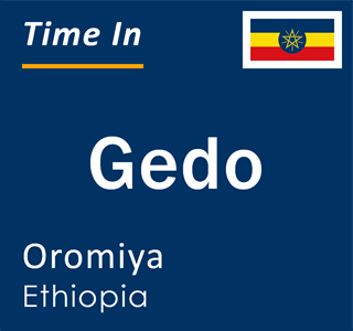 Current local time in Gedo, Oromiya, Ethiopia