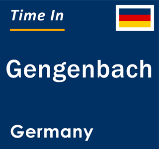 Current local time in Gengenbach, Germany