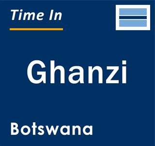 Current local time in Ghanzi, Botswana