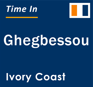 Current local time in Ghegbessou, Ivory Coast