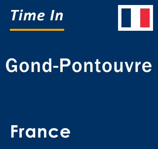 Current local time in Gond-Pontouvre, France