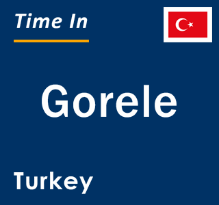 Current local time in Gorele, Turkey
