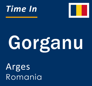 Current local time in Gorganu, Arges, Romania
