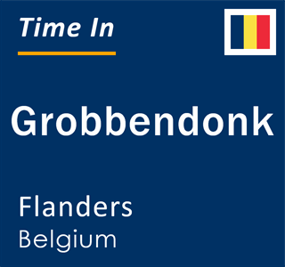 Current local time in Grobbendonk, Flanders, Belgium