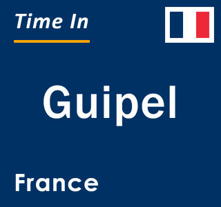 Current local time in Guipel, France