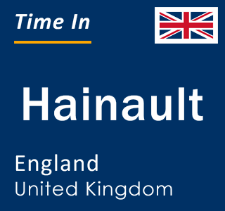 Current local time in Hainault, England, United Kingdom