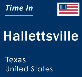 Current local time in Hallettsville, Texas, United States