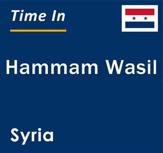 Current local time in Hammam Wasil, Syria