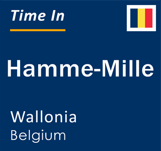 Current local time in Hamme-Mille, Wallonia, Belgium