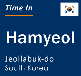 Current local time in Hamyeol, Jeollabuk-do, South Korea