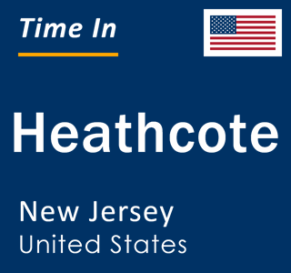 Current local time in Heathcote, New Jersey, United States