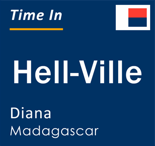 Current local time in Hell-Ville, Diana, Madagascar