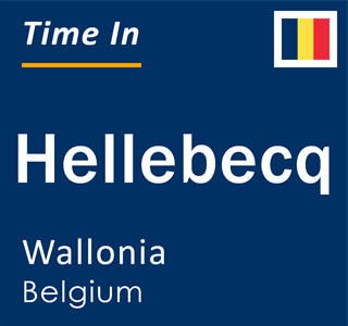 Current local time in Hellebecq, Wallonia, Belgium