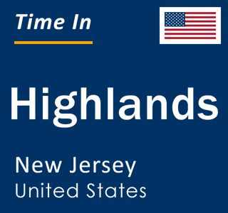 Current local time in Highlands, New Jersey, United States