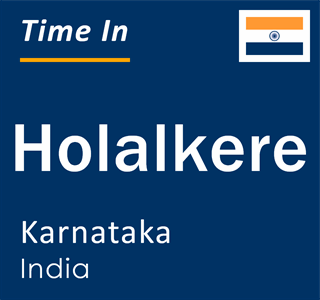 Current local time in Holalkere, Karnataka, India