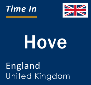 Current local time in Hove, England, United Kingdom