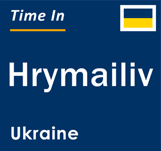 Current local time in Hrymailiv, Ukraine