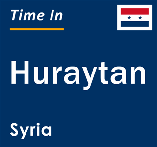 Current local time in Huraytan, Syria