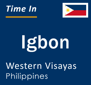 Current local time in Igbon, Western Visayas, Philippines